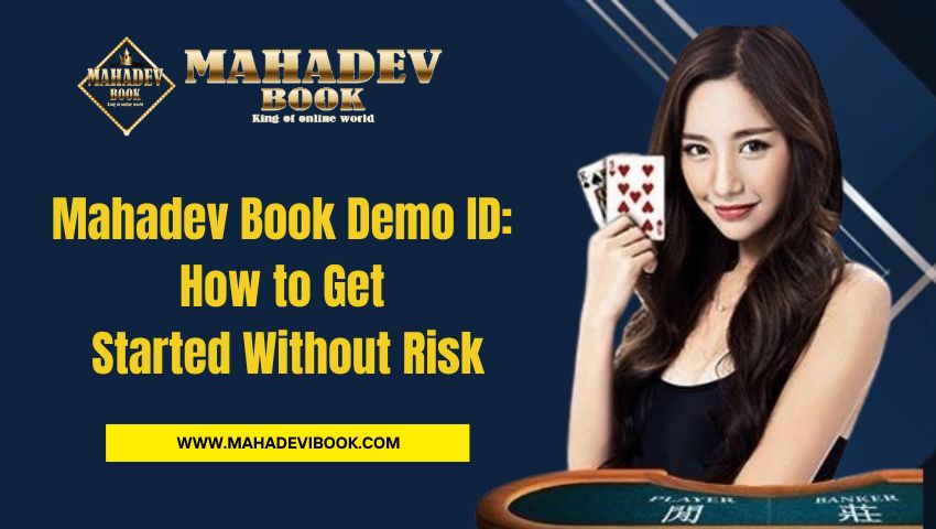 Read more about the article Mahadev Book Demo ID: How to Get Started Without Risk