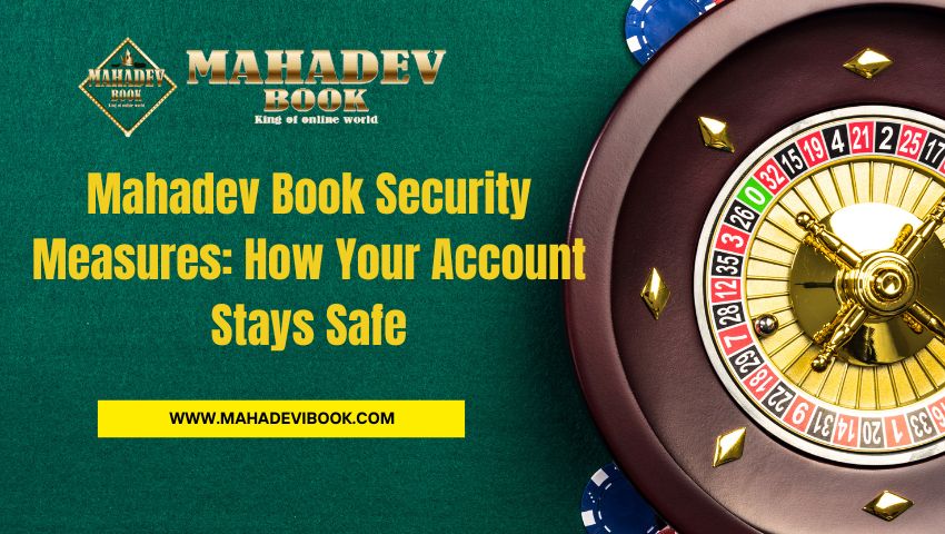Read more about the article Mahadev Book Security Measures: How Your Account Stays Safe